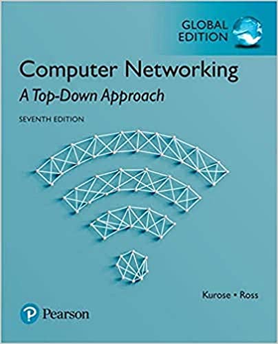 Computer networking : a top-down approach, 7th edition